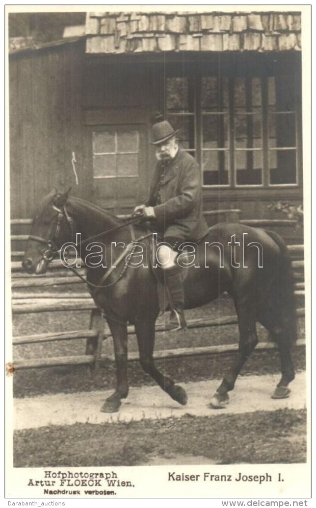 ** T1 Kaiser Franz Joseph On Horseback. Hofphotograph Artur Floeck. Wien - Ohne Zuordnung