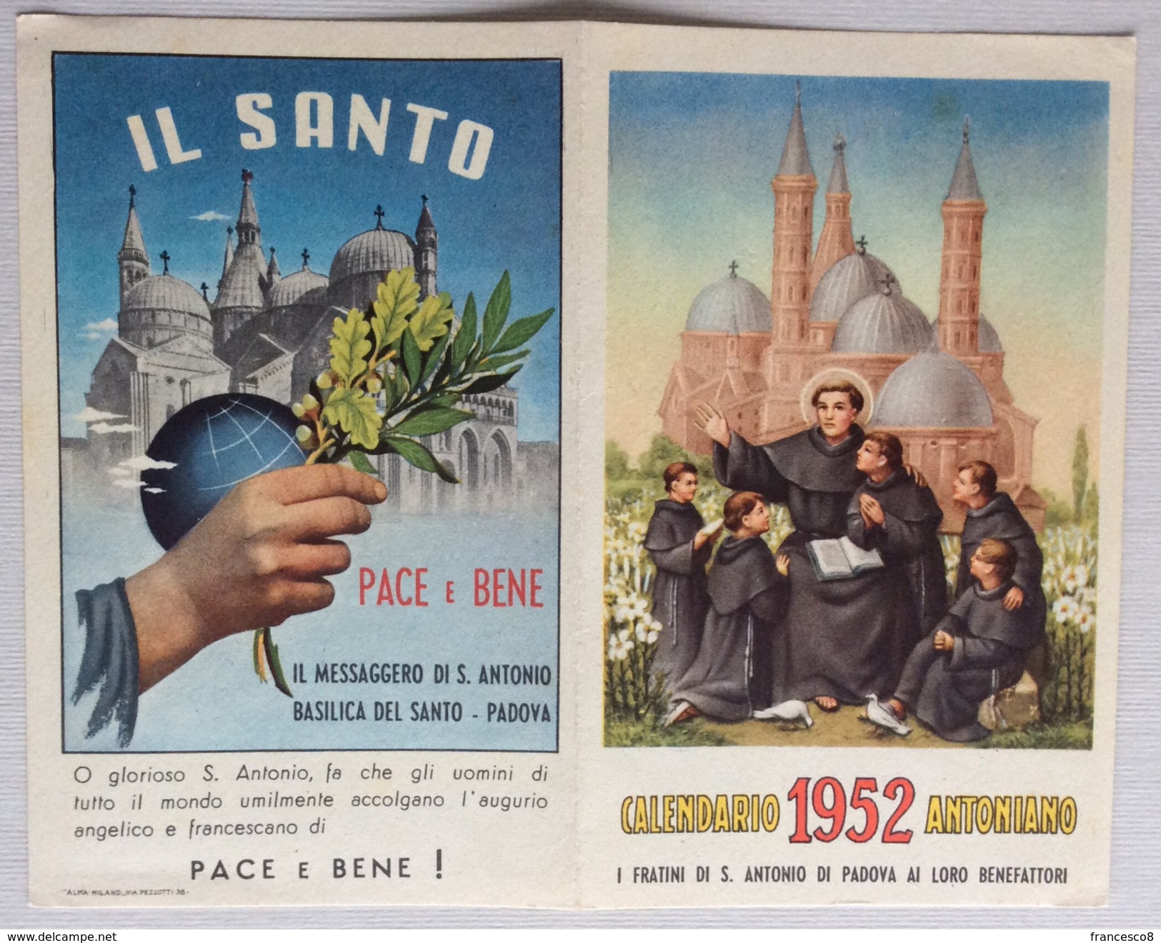 1952 CALENDARIO ANTONIANO - I FRATINI DI SANT' ANTONIO DI PADOVA AI LORO BENEFATTORI - Formato Piccolo : 1941-60