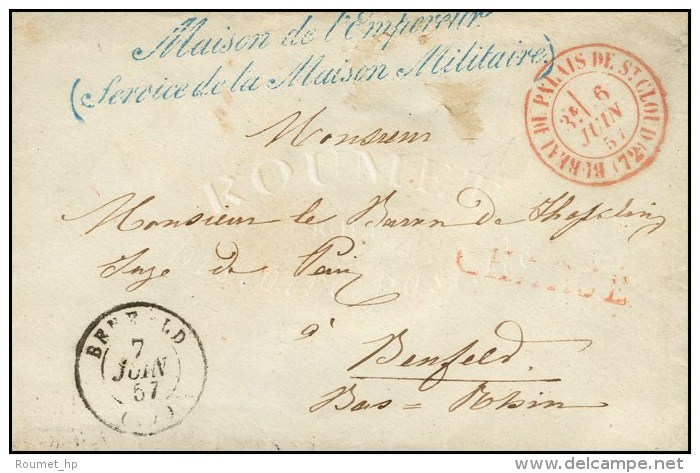 Griffe Bleue ' Maison De L'Empereur / (Service De La Maison Militaire) ' C&agrave;d Rouge BUREAU DU PALAIS DE ST... - Lettres Civiles En Franchise