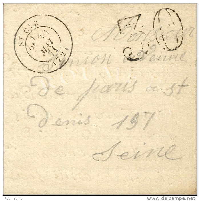 C&agrave;d T 17 ST CYR 30 MAI 71 Taxe 30 Sur Lettre Avec Texte D'un Prisonnier Pour Paris. - TB. - R. - War 1870