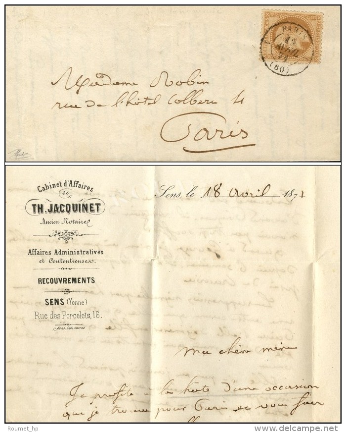 Lettre De Sens Le 18 Avril 1871 Pour Paris Achemin&eacute;e Par Un Passeur Priv&eacute; Et Remise Au Bureau... - Guerre De 1870
