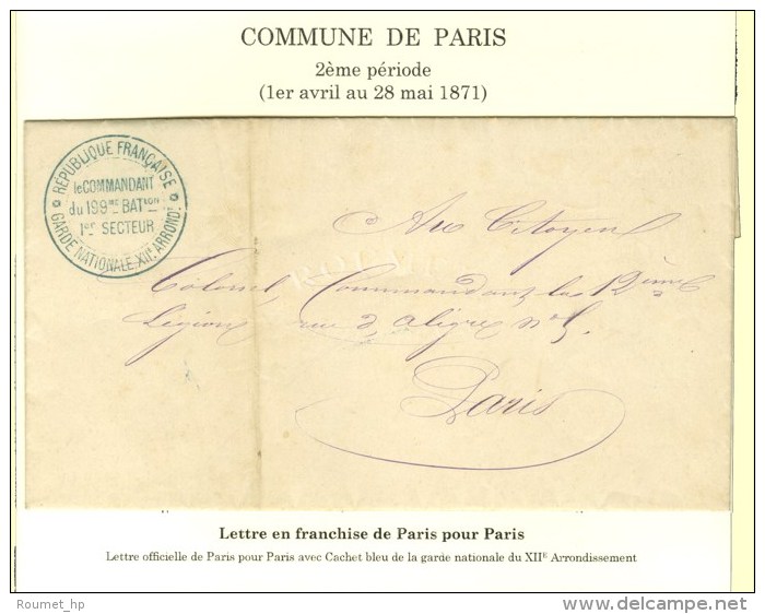 Lettre En Franchise Avec Texte Dat&eacute; De Paris Le 17 Avril 1871 Pour Paris. Au Recto, Cachet Administratif... - Guerre De 1870