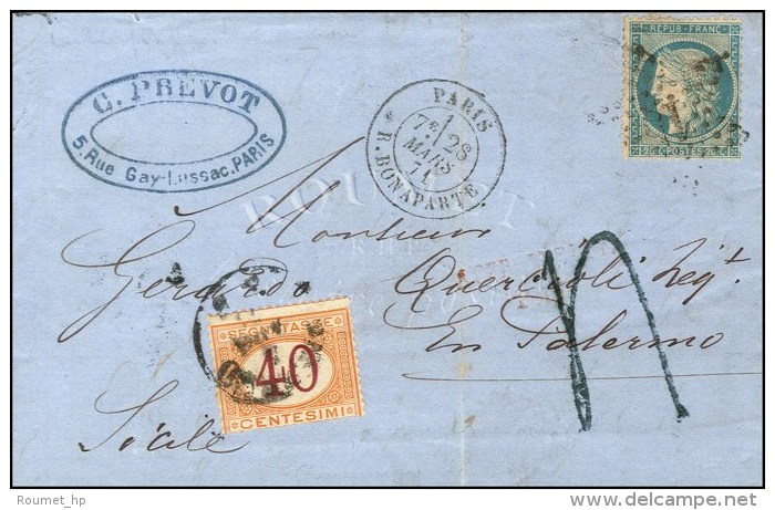 Etoile 15 / N&deg; 37 C&agrave;d PARIS / R. BONAPARTE 28 MARS 71 Sur Lettre Insuffisamment Affranchie Pour Palerme... - Guerre De 1870