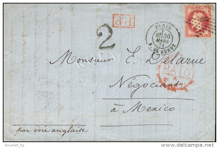 Etoile 5 / N&deg; 32 C&agrave;d PARIS / R. DE BONDY 30 MARS 71 Sur Lettre Pour Mexico. Au Recto, C&agrave;d De... - Guerre De 1870