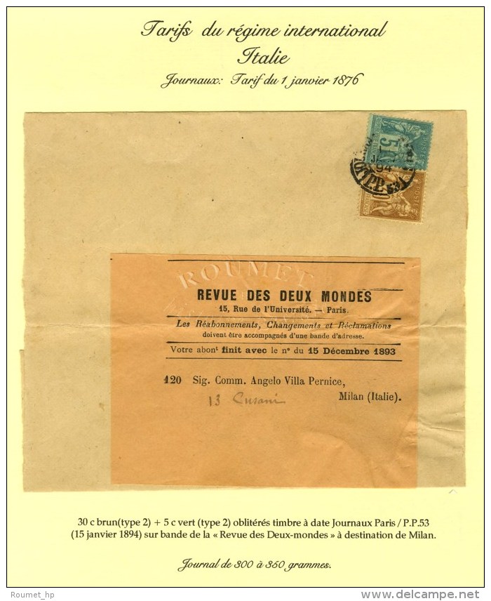 C&agrave;d PARIS / PP 53 / N&deg; 75 + 80 Sur Bande De La Revue Des 2 Mondes Pour Milan. 1894. - TB / SUP. - Autres & Non Classés