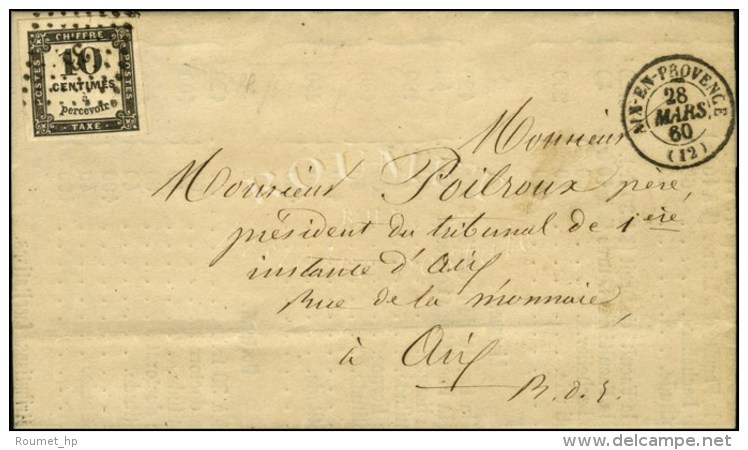 PC 33 / Taxe N&deg; 2 C&agrave;d T 15 AIX-EN-PROVENCE (12) 28 MARS 60 Sur Lettre Locale Avec Texte. - SUP. - R. - 1859-1959 Covers & Documents