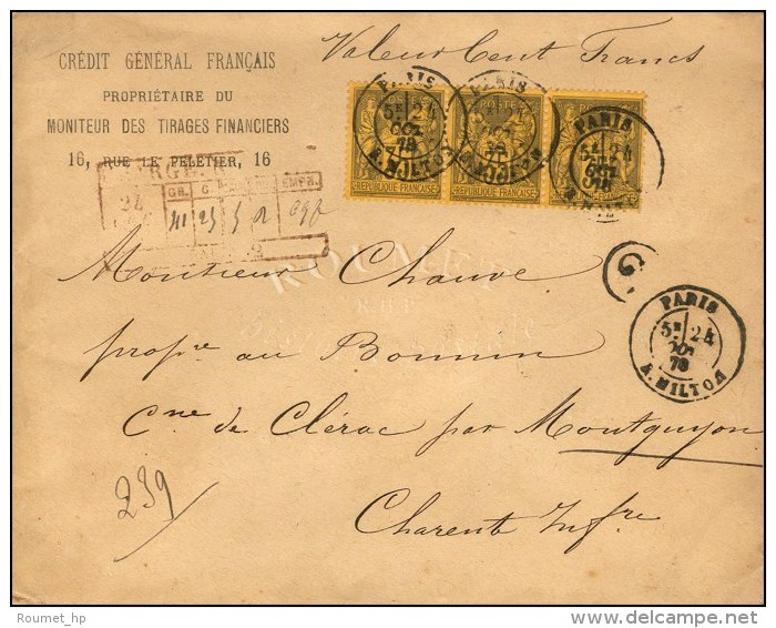 C&agrave;d PARIS R. MILTON / N&deg; 93 Bande De 3 Sur Lettre Charg&eacute;e Au 3&egrave;me &eacute;chelon,... - 1876-1878 Sage (Typ I)