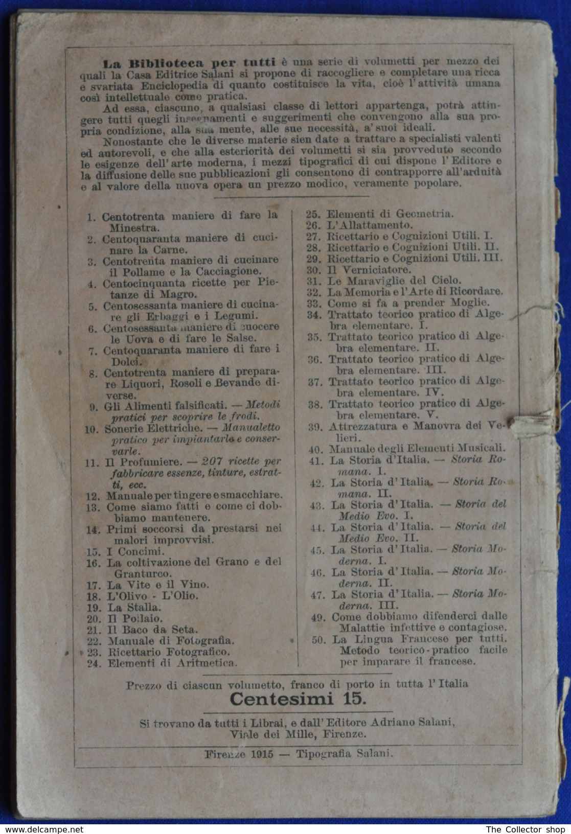 Libretto "Ricettario Fotografico" Della "Biblioteca Per Tutti " Del 1915 - Altri & Non Classificati