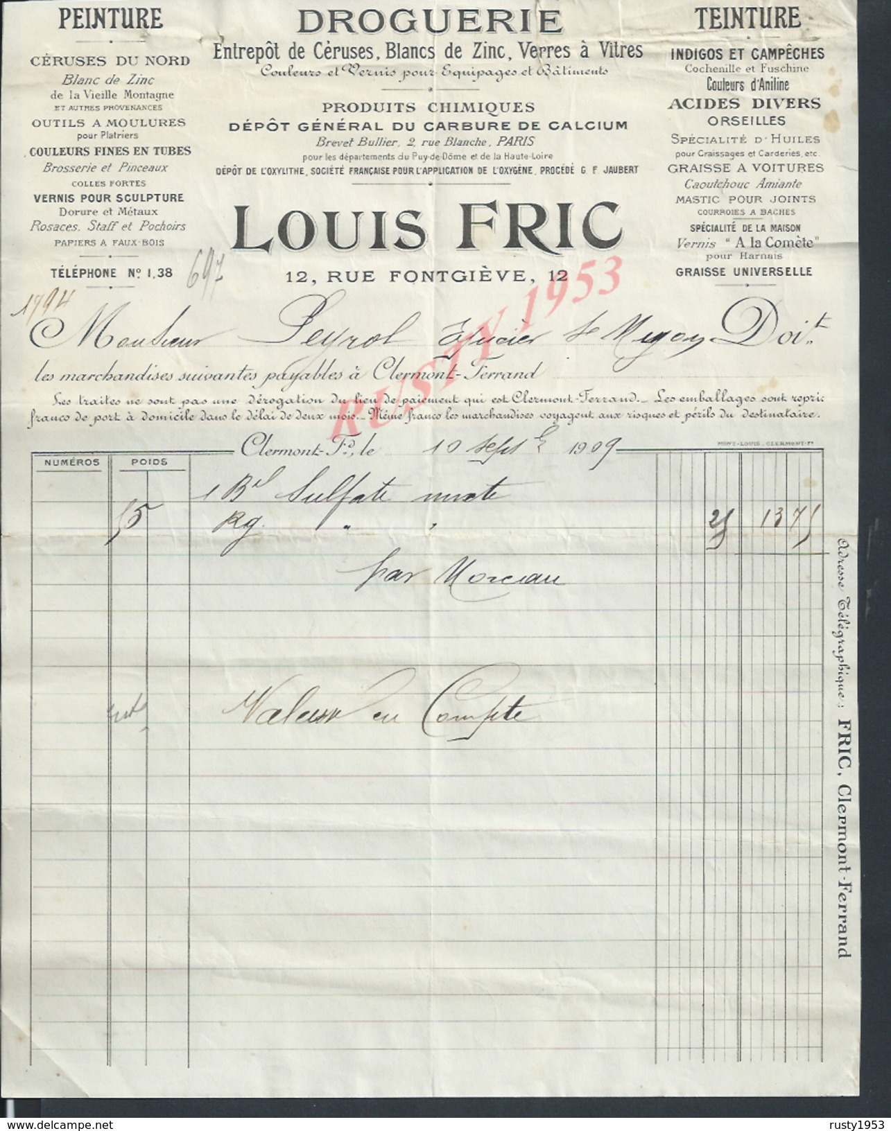 FACTURE DE 1909 L. FRIC DROGUERIE  ECT À CLERMONT FERRAND : - Droguerie & Parfumerie