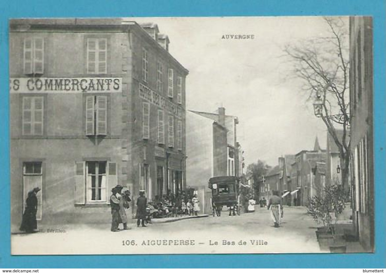 CPA 105 Le Bas De La Ville  AIGUEPERSE 63 - Aigueperse