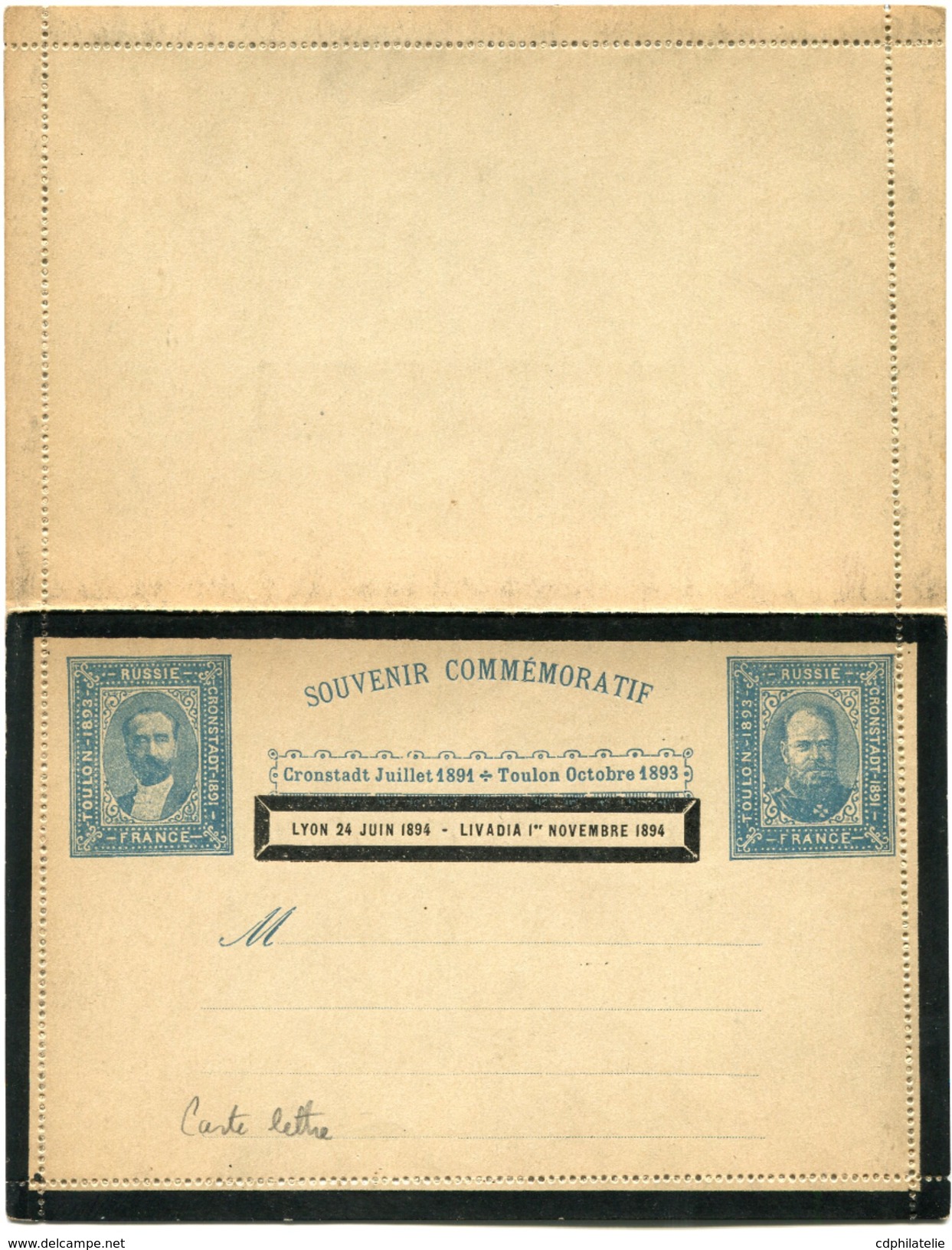 FRANCE CARTE-LETTRE SOUVENIR COMMEMORATIF FRANCE / RUSSIE CRONSTADT JUILLET 1891 / TOULON OCTOBRE 1893 / LYON 24 JUIN... - Private Stationery