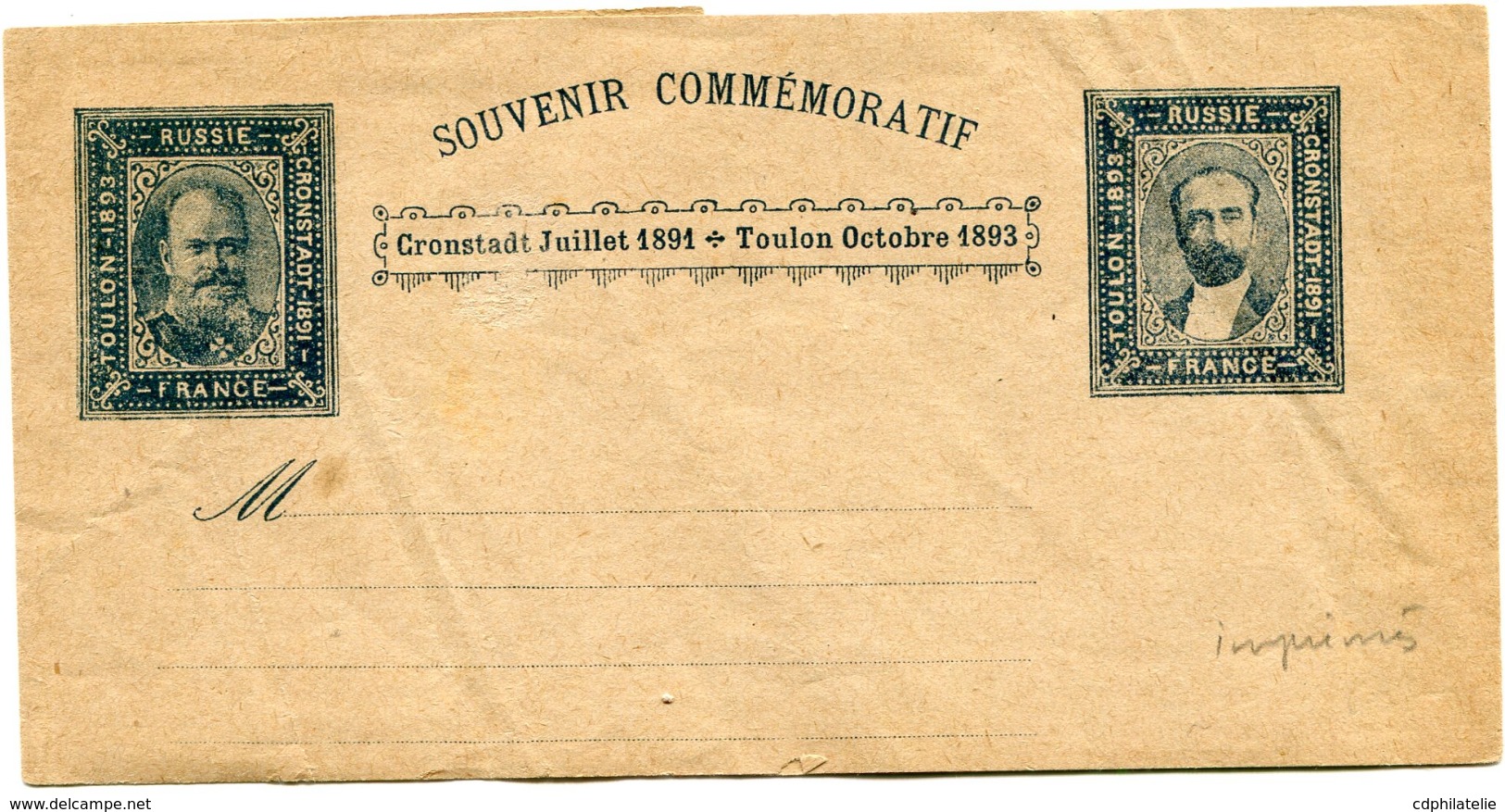 FRANCE IMPRIME SOUVENIR COMMEMORATIF FRANCE / RUSSIE  CRONSTADT JUILLET 1891 /  TOULON OCTOBRE 1893 - Pseudo-interi Di Produzione Privata