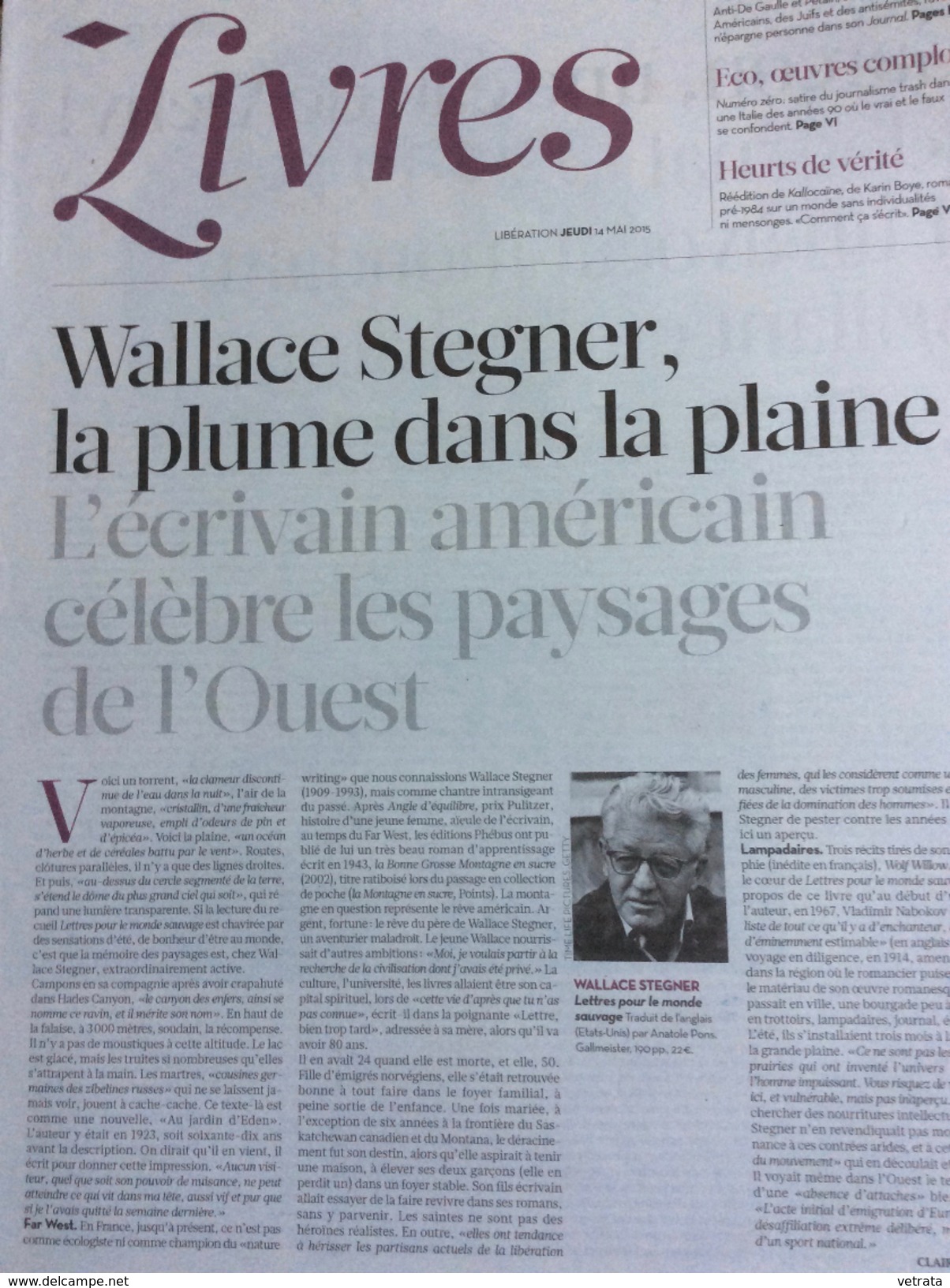 Libération Supplément Livres 8 Pages Du 14/05/15 : W. Stegner / Eco / Maurice Garçon - Periódicos - Antes 1800