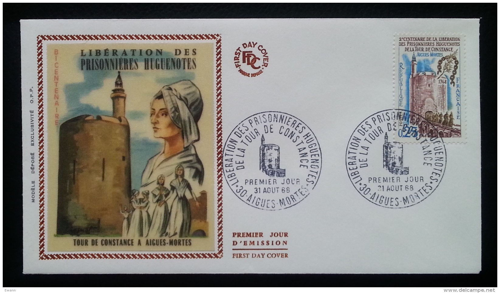 FDC 1968 - YT N°1566 - LIBERATION DES PRISONNIERES HUGUENOTES - AIGUES MORTES - 1960-1969