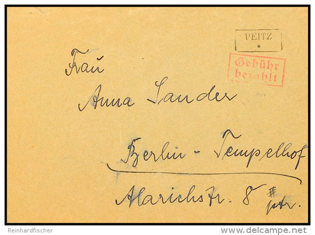 "PEITZ" - Aptierter Ra2, OPD Frankfurt/O., Sehr Sp&auml;te Verwendung In 1945 Auf Brief Nebst Rotem Ra2... - Sonstige & Ohne Zuordnung