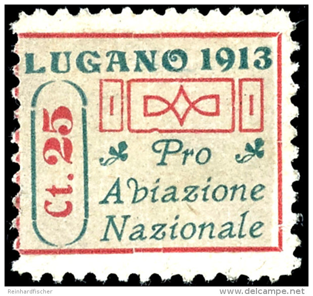 1913, Flugmarke Lugano, Tadellos Ungebraucht, Signiert, Mi. 3.500.- - Sehr Seltene Marke!, Katalog: IX *1913,... - Sonstige & Ohne Zuordnung