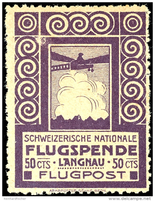 1913, Flugmarke Langnau, Tadellos Ungebraucht, Mi. 450.-, Katalog: VI *1913, Airmail Stamp Langnau, In Perfect... - Sonstige & Ohne Zuordnung