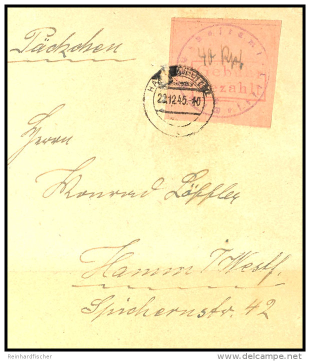 40 Pf. Violett A. Rosa Auf P&auml;ckchenaufkleber, Gestempelt 22.12.45, Sign. Sturm, Mi. 650,-, Katalog: 4a... - Hamm