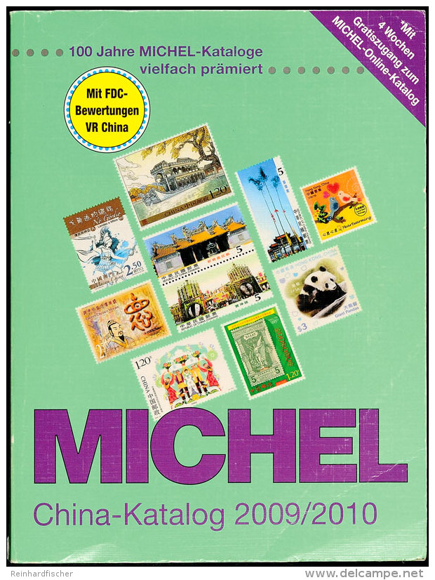 MICHEL, China-Katalog 2009/10, Band 9/1, Sehr Gut Erhaltenes 688 Seitenwerk, Neupreis 52,- Euro  MICHEL, China... - Sonstige & Ohne Zuordnung