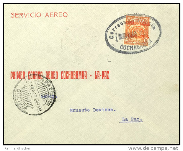 Flugpostmarke 50 C. Orange Mit Aufdruck "CORREO A LA PAZ 14.8.1925" Auf Flugpostbrief Mit Ovalem Flugpoststempel... - Bolivien