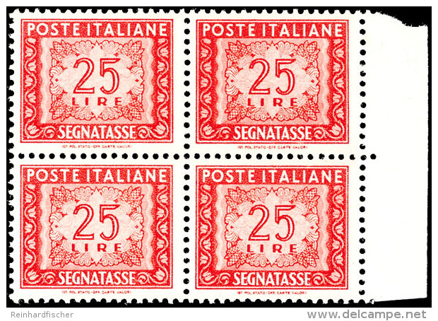 25 Lire Rot, Portomarke, Viererblock Vom Rechten Bogenrand, Tadellos Postfrisch, Mi. 600.-, Katalog: 84(4) **25... - Ohne Zuordnung