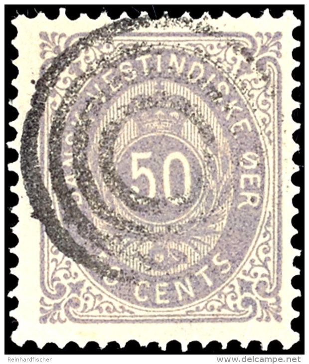 50 C. Grauviolett, Sehr Gut Gez&auml;hnt Mit Sauberem 4-Ringstempel Ohne Punkt, Mi. 450,-, Katalog: 13Ib O50 C.... - Danish West Indies