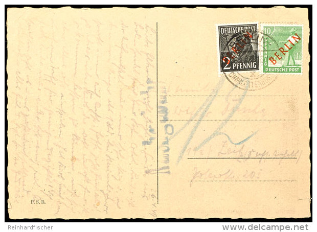 10 Pfg. Und 12 Pfg. Rotaufdruck Auf Postkarte Aus BERLIN-CHARLOTTENBURG 26.4.49 Nach Zeitz Mit... - Other & Unclassified