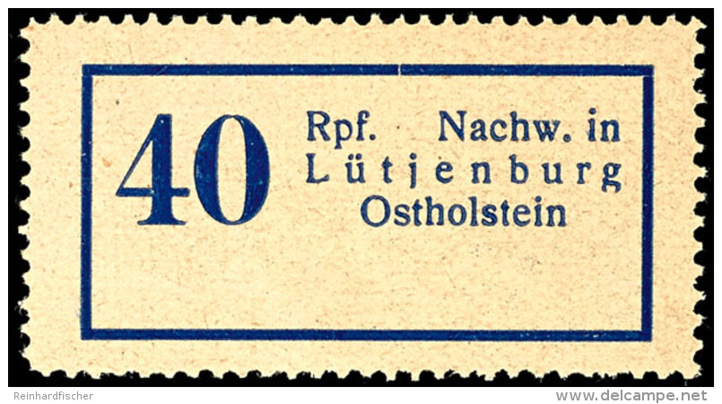 40 Pfg Geb&uuml;hrenmarke Ohne Namenszug, Tadellos Postfrisch, Gepr. Zierer BPP, Katalog: 1F **40 Pfg Fee Stamp... - Lütjenburg