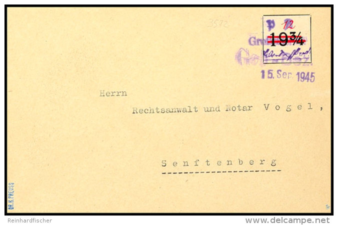 12 Pfg Vorl&auml;uferzettel, Abart "ungez&auml;hnt", Tadellos Gestempelt Mit Notstempel In Type B Vom 15. Sep. 1945... - Grossraeschen