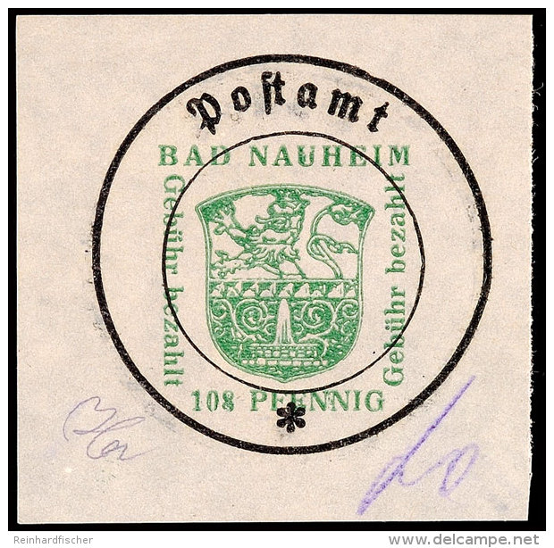108 Pfg Postverschlusszettel In Type I Auf Wei&szlig;em Glanzpapier, Postfrisch Pracht, Doppelt Signiert Zierer... - Bad Nauheim