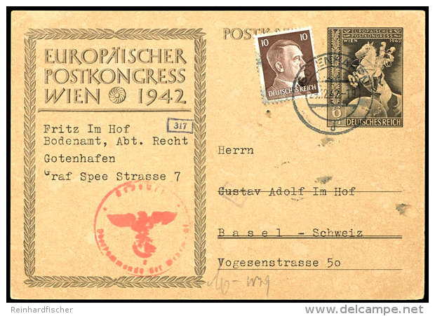 Absenderangabe "Bodenamt, Abt. Recht, Gotenhafen" Auf Ganzsachenkarte Zum Europ&auml;ischen Postkongress Wien 1942... - Other & Unclassified