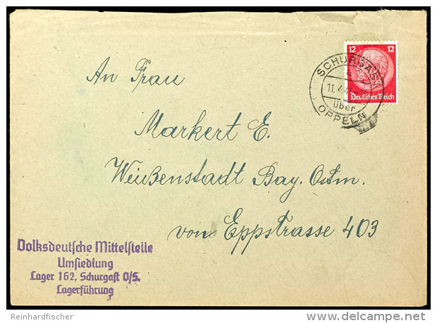 Absenderstpl. "Volksdeutsche Mittelstelle / Umsiedlung / Lager 162, Schurgast O/S. / Lagerf&uuml;hrung" Auf Brief... - Other & Unclassified