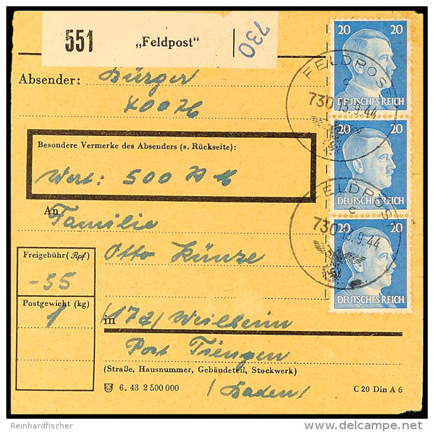 20 Pfg. Hitler Im Senkrechten 3er-Streifen Mit Feldpost-Normstempel "c 730 13.9.44" Auf Feldpost-Wert-Paketkarte... - Other & Unclassified