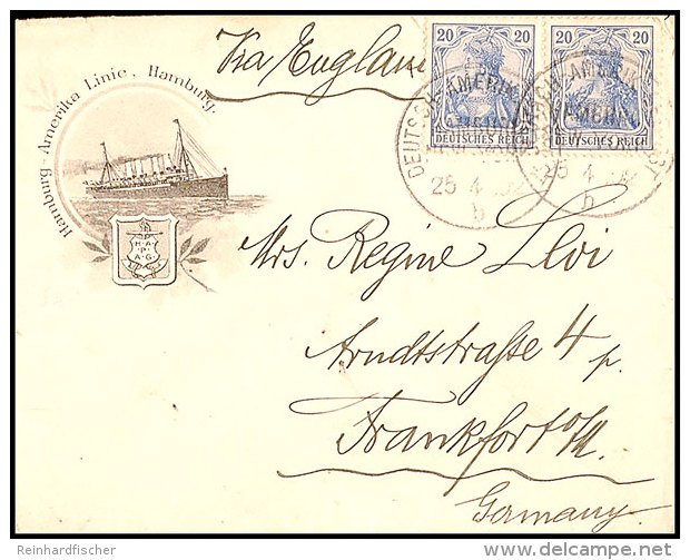 1902, DASP HAMBURG NEW-YORK B 25.3., 2x Recht Klar Auf HAPAG-Vordruckbrief Mit 2x 20 Pfg Germania Nach Frankfurt,... - Sonstige & Ohne Zuordnung