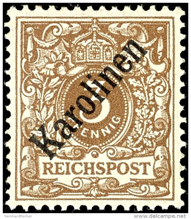 1899, 3 Pf. Mit Sauberem Falz, Aktuelles Fotoattest Steuer BPP "einwandfrei", Mi. 750,-- Attest/Certificate:... - Karolinen