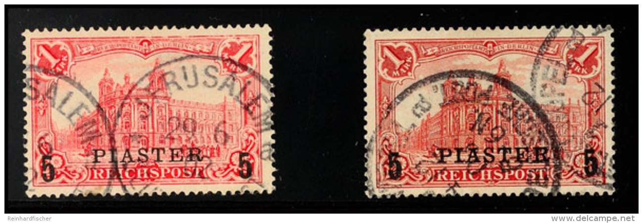 5 Pia Auf 1 M, Beide Typen-Aufdrucke, Saubere Feinste Stempel, Mi. 150.-, Katalog: 20I/II O5 Pia On 1 M, Both... - Deutsche Post In Der Türkei