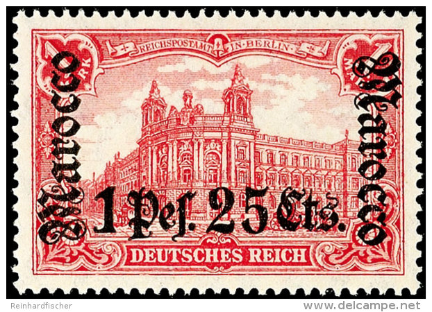 1 Pes. 25 Cts. Auf 1 Mark Deutsches Reich, Aufdruckfehler I "langer Riss Im Linken M" (Feld 6), Tadellos... - Morocco (offices)