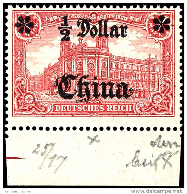 1/2 Dollar "rechte Rosette Auf Einer Spitze" Tadellos Postfrisch Vom Unterrand, Mi. 320,--, Katalog: 44IIBMPFI... - China (offices)