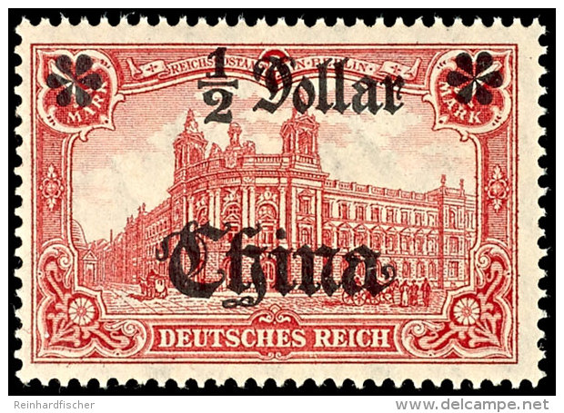 1/2 Dollar Auf 1 Mark Deutsches Reich Mit Wz., Tadellos Postfrisch, Kabinett, Unsigniert Mit Fotokurzbefund Steuer... - Deutsche Post In China
