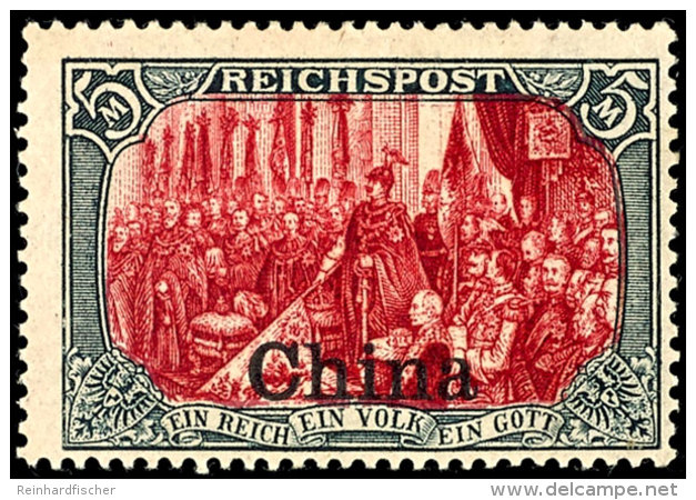 1901, 5 M. "Reichspost" Mit Sauberem Falz, Div. Signaturen, Mi. 260,--, Katalog: 27III *1901, 5 M. "Reichspost"... - Deutsche Post In China