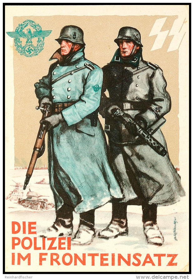 1942,  Farbige Karte "SS- Die Polizei Im Fronteinsatz" Mit Abb. "zwei SS-M&auml;nner Im Winter", Gebraucht Als... - Sonstige & Ohne Zuordnung