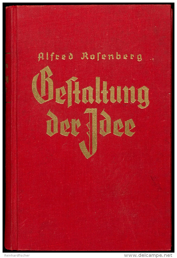 ROSENBERG, A. / Trotha, Thilo, Von (Hrsg.). "Gestaltung Der Idee", Blut Und Ehre Band II; Reden Und Aufs&auml;tze... - Sonstige & Ohne Zuordnung