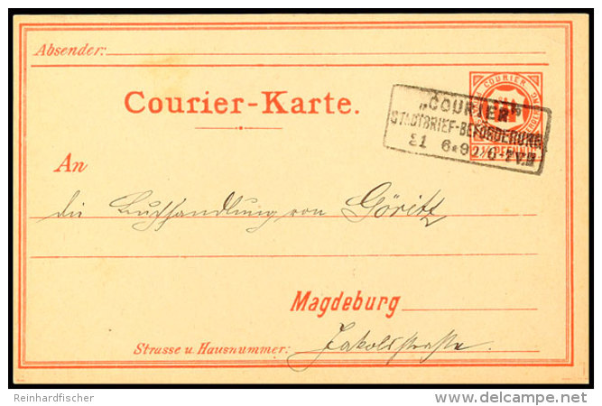 MAGDEBURG COURIER, GS-Postkarte 2 1/2 Pfg Orangerot (seltene Erstauflage), Bedarfsgebraucht Mit Ra3 "COURIER... - Other & Unclassified