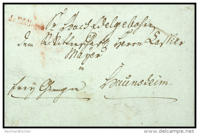 "de Esslingen" Roter L1 (etwas Unklar) Auf Brief Nach Haunsheim Frey Giengen, 1800  BFDe Esslingen Red One-line... - Sonstige & Ohne Zuordnung