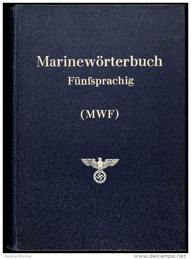 Marinew&ouml;rterbuch F&uuml;nfsprachig (Deutsch, Englisch, Franz&ouml;sisch, Spanisch, Italienisch), Herausgeber:... - Unclassified