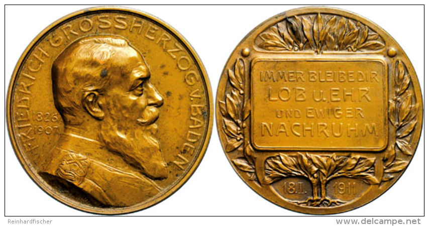 Baden, Friedrich I., Bronzemedaille (25,36g, Durchmesser Ca. 40mm), 1911, Von R. Mayer, Auf Das 40j&auml;hrige... - Sonstige & Ohne Zuordnung