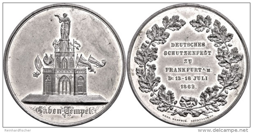 Frankfurt, Zinnmedaille Auf Das Sch&uuml;tzenfest Zu Frankfurt 13.-18. Juli 1862 Von Den Gebr&uuml;dern Hartwig... - Sonstige & Ohne Zuordnung
