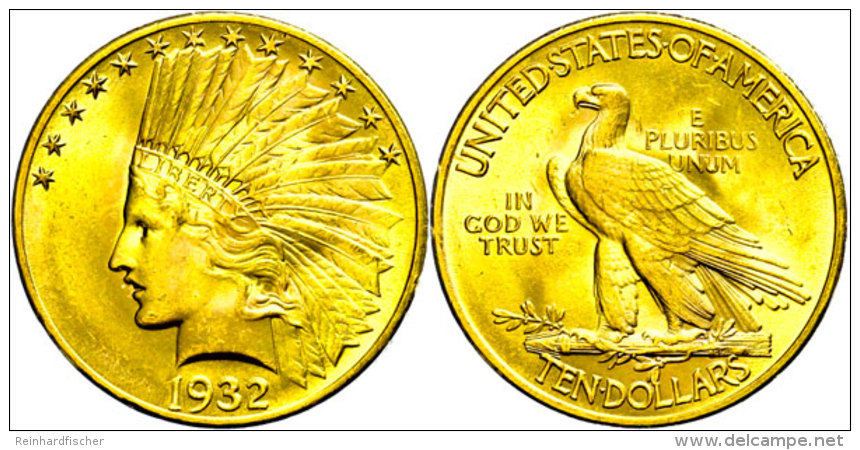 10 Dollars, 1932, Indian Head, Vz+  Vz10 Dollars, 1932, Indian Head, Extremly Fine  Vz - Sonstige & Ohne Zuordnung