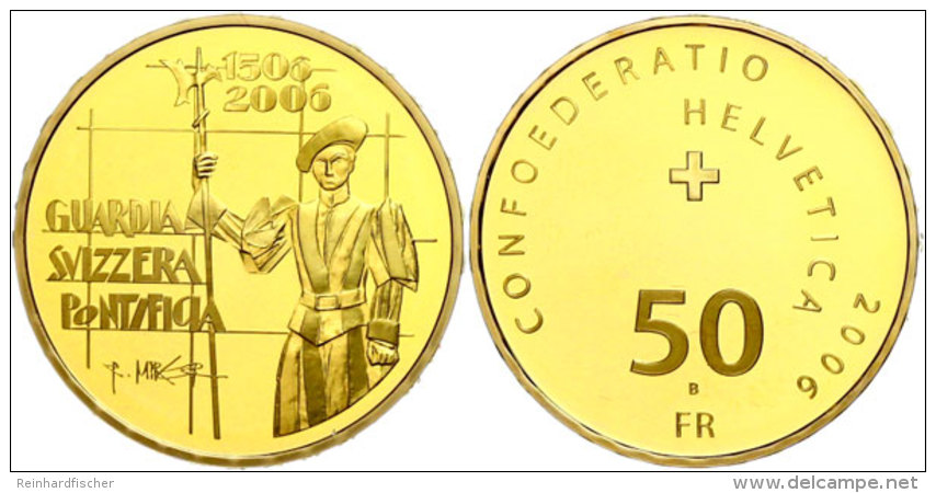 50 Franken, Gold, 2006, 500 Jahre P&auml;pstliche Schweizergarde, 11,29 G, 900er Gold, Fb. 526, HMZ 2-1219 J, In... - Other & Unclassified