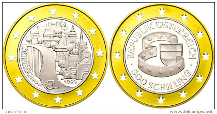 500 Schilling, Bimetall Gold/Silber, 1995, &Ouml;sterreichs EU-Beitritt, Ring 8g Feingold, Mit Zertifikat In... - Austria